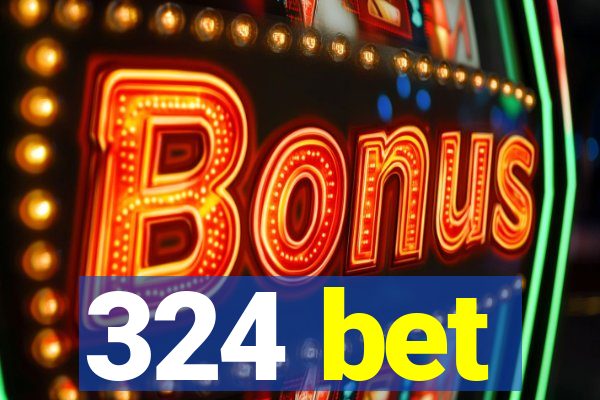 324 bet